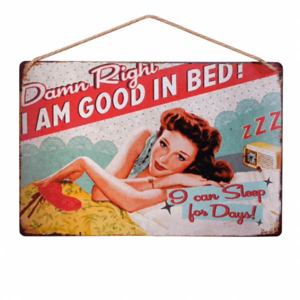 Plåttavla Good In Bed